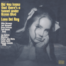 Lana_Del_Rey_-_Did_You_Know_That_There's_a_Tunnel_Under_Ocean_Blvd